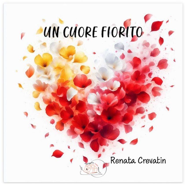 Copertina della fiaba Un cuore fiorito di Renata Crevatin
